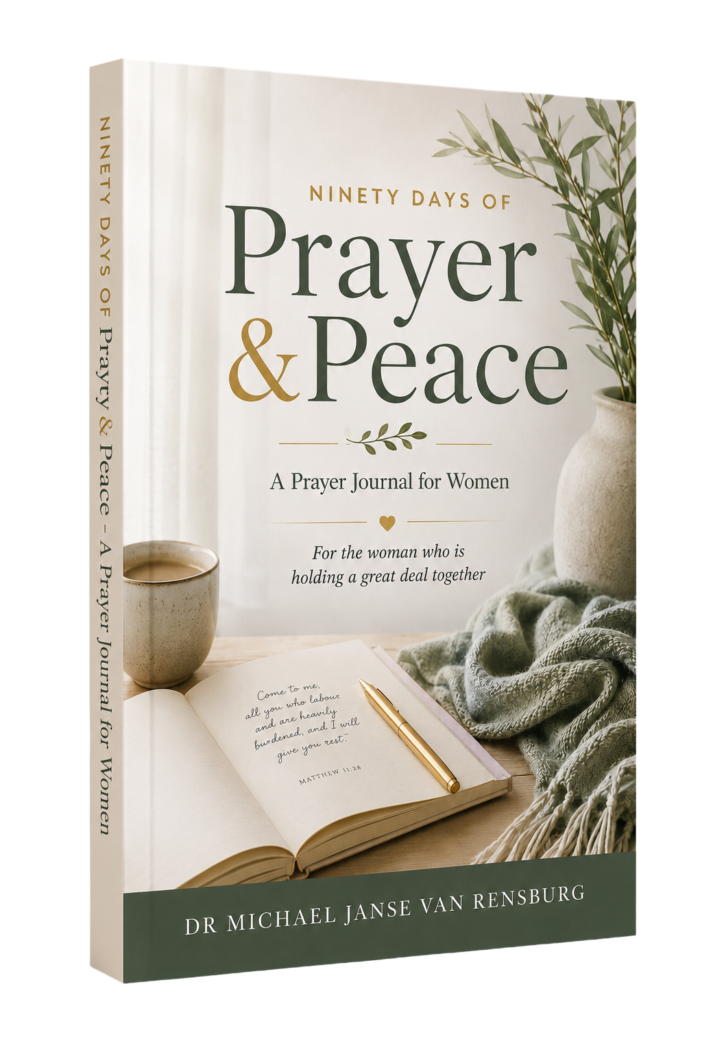 Ninety Days of Prayer & Peace: A Prayer Journal for Women — front cover